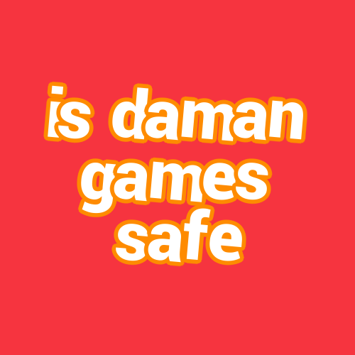 is daman games safe